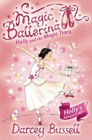 Cover of: Holly And The Magic Tiara by 
