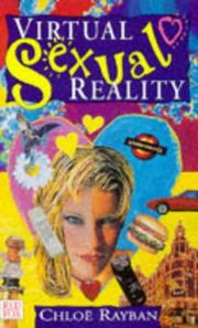 Cover of: Virtual sexual reality by Chloë Rayban