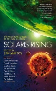 Cover of: Solaris Rising The New Solaris Book Of Science Fiction by 