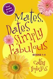 Cover of: Mates, dates simply fabulous: books 1-4