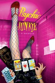 Cover of: Psychic Junkie by Sarah Lassez, Gian Sardar