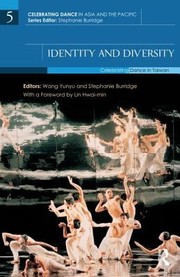 Cover of: Identity And Diversity Celebrating Dance In Taiwan