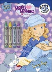 Cover of: Sunny Days (Holly Hobbie & Friends)