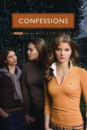 Cover of: Confessions (Private, Book 4) by Kate Brian