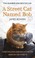 Cover of: A Street Cat Named Bob How One Man And His Cat Found Hope On The Streets