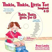 Cover of: Tinkle, Tinkle Little Tot: Songbook and CD by Bruce Lansky