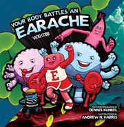 Cover of: Your Body Battles an Earache
            
                Body Battles