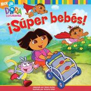 Super Babies! by Alison Inches, Leslie Valdes