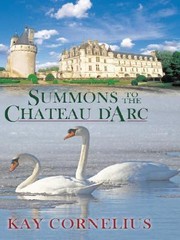 Cover of: Summons To The Chateau Darc