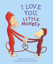 Cover of: I Love You, Little Monkey by Alan Durant