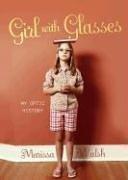 Cover of: Girl with Glasses by Marissa Walsh, Marissa Walsh