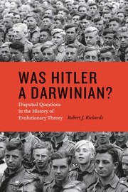 Cover of: Was Hitler A Darwinian Disputed Questions In The History Of Evolutionary Theory by 