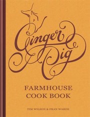Cover of: Ginger Pig Farmhouse Cook Book