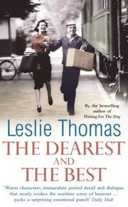 Cover of: The Dearest and the Best by Leslie Thomas