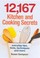 Cover of: 12167 Kitchen And Cooking Secrets Everyday Tips Hints Techniques And More
