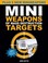 Cover of: Mini Weapons Of Mass Destruction Targets 100 Tearout Targets Plus 5 New Mini Weapons