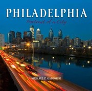 Cover of: Philadelphia Portrait Of A City by 