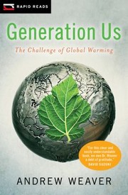 Cover of: Generation Us The Challenge Of Global Warming by 