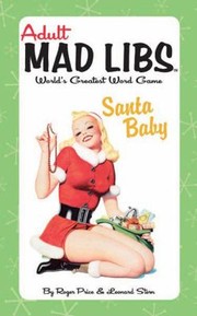 Cover of: Santa Baby
            
                Adult Mad Libs