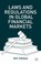 Cover of: Laws And Regulations In Global Financial Markets