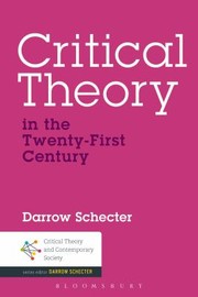 Cover of: Critical Theory In The Twentyfirst Century