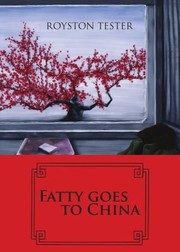 Cover of: Fatty Goes to China