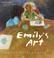 Cover of: Emily's Art