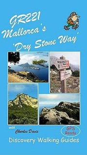 Cover of: Gr221 Mallorcas Long Distance Trail Ruta De Pedra En Sec Dry Stone Way