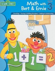 Cover of: Math with Bert  Ernie
            
                Sesame Street Learning Horizons
