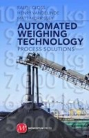 Cover of: Automated Weighing Technology Process Solutions