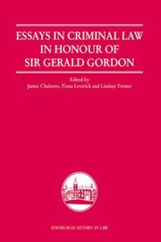 Cover of: Essays In Criminal Law In Honour Of Sir Gerald Gordon by 