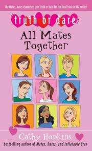 Cover of: All Mates Together (Truth Or Dare)