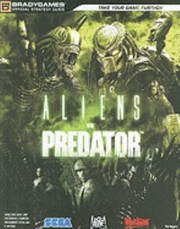 Cover of: Aliens Vs Predator Official Strategy Guide by 