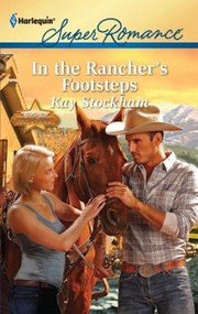 Cover of: In The Ranchers Footsteps by 