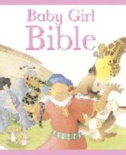 Cover of: Baby Girl Bible