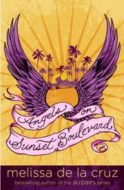 Cover of: Angels on Sunset Boulevard by Melissa De La Cruz