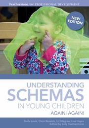 Cover of: Again Again Understanding Schemas In Young Children by 