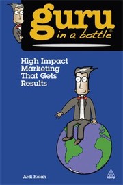 Cover of: High Impact Marketing That Gets Results