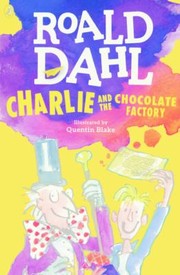 Cover of: Charlie and the Chocolate Factory                            Puffin Modern Classics Prebound by 