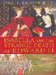 Cover of: Isabella And The Strange Death Of Edward Ii by 