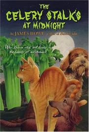 Cover of: The Celery Stalks at Midnight by James Howe