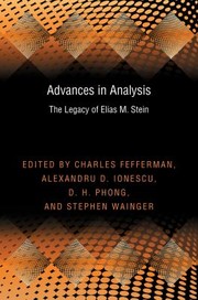 Advances In Analysis The Legacy Of Elias M Stein by Charles Fefferman