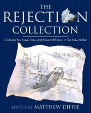 Cover of: The Rejection Collection: Cartoons You Never Saw, and Never Will See, in The New Yorker