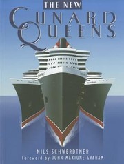 Cover of: The New Cunard Queens Queen Mary 2 Queen Victoria Queen Elizabeth 2 by 