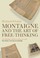 Cover of: Montaigne And The Art Of Freethinking