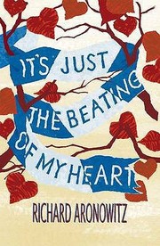 Cover of: Its Just the Beating of My Heart