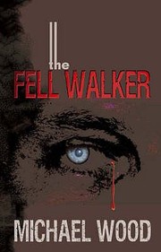 Cover of: The Fell Walker by 