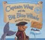 Cover of: Captain Wag And The Big Blue Whale