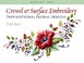 Cover of: Crewel Surface Embroidery Inspirational Floral Designs