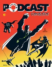 Cover of: The Comic Book Podcast Companion by 